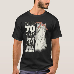 70th Birthday Seventy - 70 Years Old Horse Rider T-Shirt