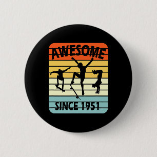 70th Birthday Skateboarding Boy Awesome Since 1951 6 Cm Round Badge