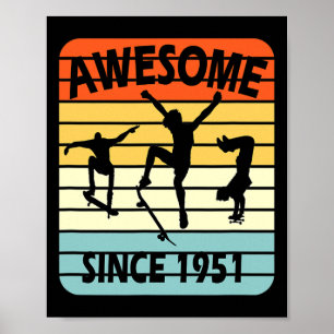 70th Birthday Skateboarding Boy Awesome Since 1951 Poster
