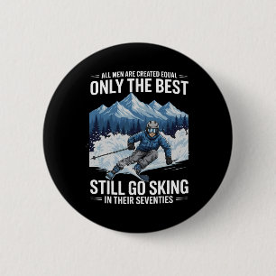 70th Birthday Skier Gifts Man 70 Years Old Skiing  6 Cm Round Badge