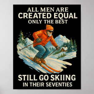 70th Birthday Skier Gifts Man 70 Years Old Skiing  Poster