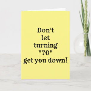 **70th BIRTHDAY** SOMEONE HAS TO SET A BAD EXAMPLE Card