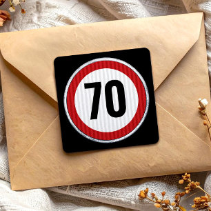 70th Birthday Speed Limit Sign - ANY AGE  Square Sticker