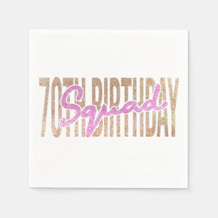 70th birthday squad quote sayings napkin