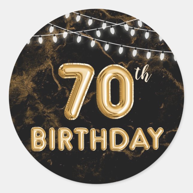 70th Birthday String Lights & Gold Foil Balloons Classic Round Sticker (Front)