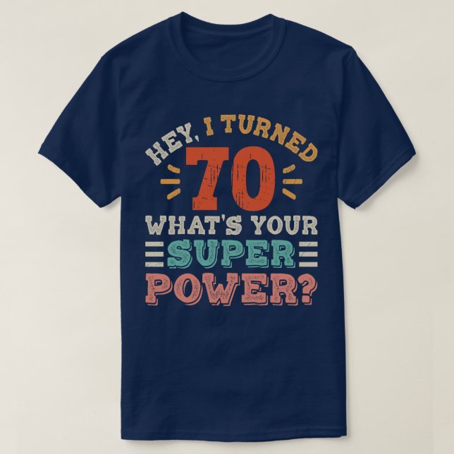 70th Birthday T-Shirt (Design Front)