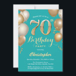 70th Birthday Teal and Gold Balloons Confetti Invitation<br><div class="desc">70th Birthday Teal and Gold Balloons Confetti Invitation. For further customisation,  please click the "Customise it" button and use our design tool to modify this template.</div>