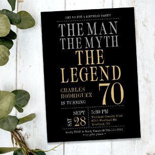 70th Birthday The Man The Myth The Legend  Invitation