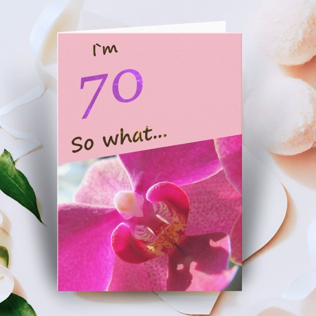 70th Birthday with Pink Orchid Funny Card (Creator Uploaded)