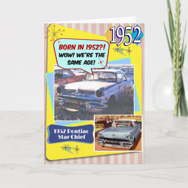 70th Birthday! Wow, same age as this 1952 Chevy! Card (Front)