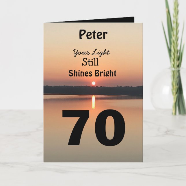 70th Birthday Your Light Still Shines Bright Card (Front)