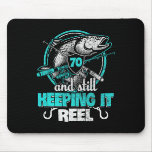 70th Fishing Funny Birthday Shirt Fisherman Keepin Mouse Mat