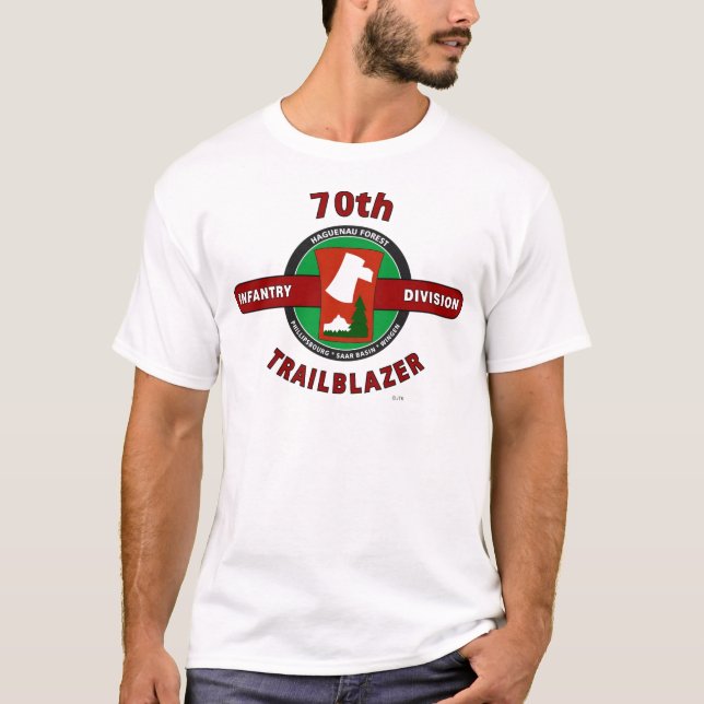 70TH INFANTRY DIVISION "TRAILBLAZER" T-Shirt (Front)