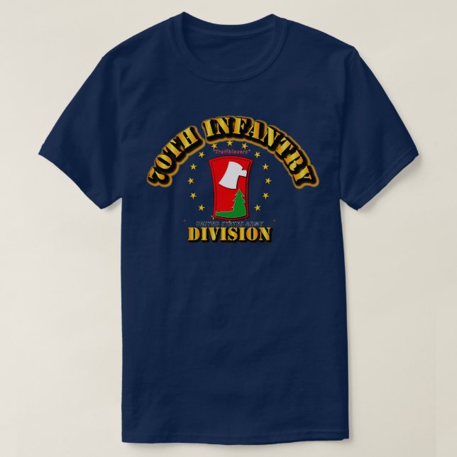 70th Infantry Division Trailblazers T-Shirt (Design Front)