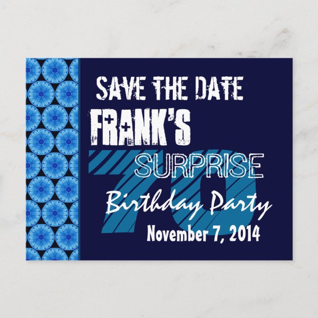 70th Surprise Birthday Save the Date Blue Pattern Announcement Postcard (Front)