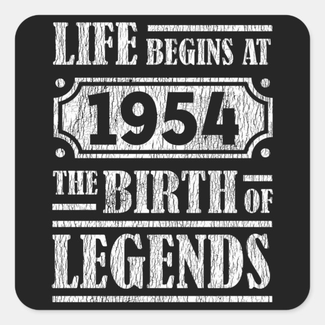 71 Year Old 1954 Birth Of Legend 71st Birthday Square Sticker (Front)