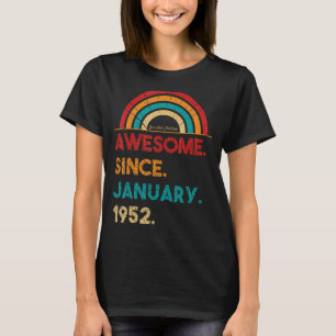 71 Year Old Awesome Since January 1952  71st Birth T-Shirt