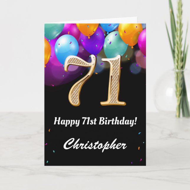71st Birthday Black and Gold Colourful Balloons Card (Front)