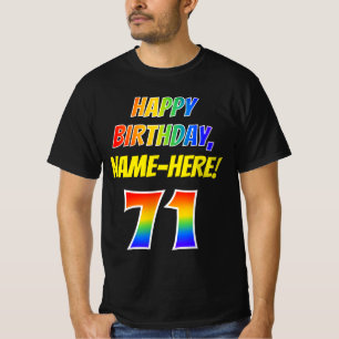 71st Birthday — Bold, Fun, Rainbow 71, Custom Name T-Shirt