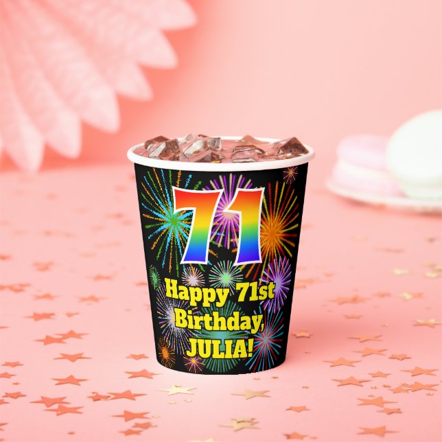 71st Birthday: Fun Fireworks Pattern + Rainbow 71 Paper Cups (Insitu)