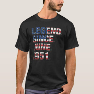71st Birthday Legend Since June 1951 Usa Flag 71 Y T-Shirt