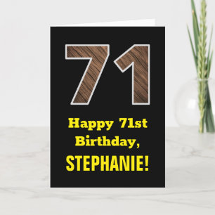 71st Birthday: Name, Faux Wood Grain Pattern "71" Card