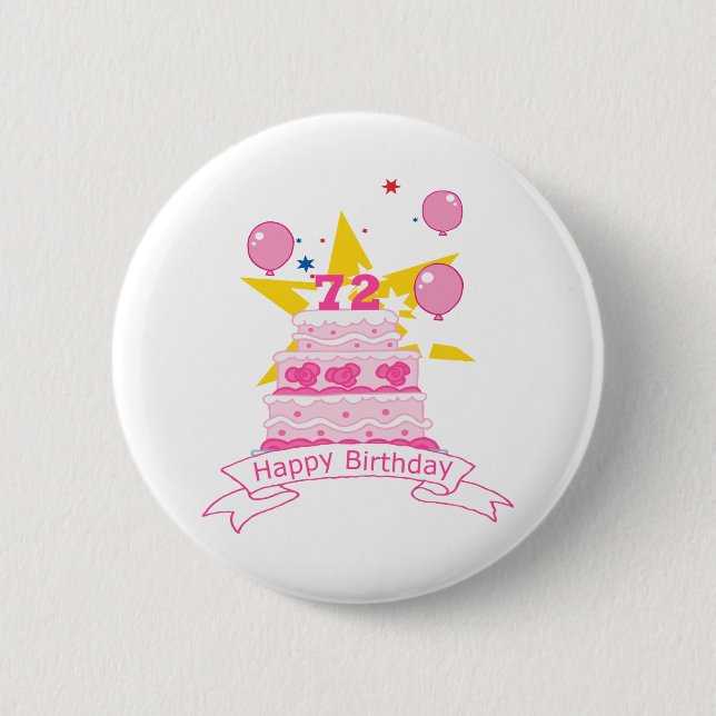 72 Year Old Birthday Cake 6 Cm Round Badge (Front)