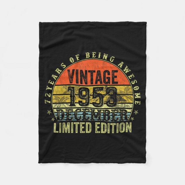72 Year Old Birthday Gifts For Men December 1953 7 Fleece Blanket (Front)