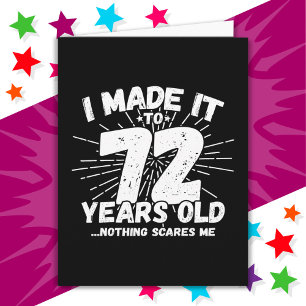 72 Year Old Sarcastic Meme Funny 72nd Birthday Card