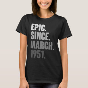 72 Years Old Vintage 1951 March Birthday 72nd Deco T-Shirt
