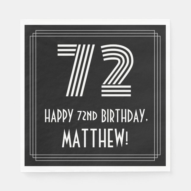 72nd Birthday: Art Deco Inspired Look "72" + Name Napkin (Front)