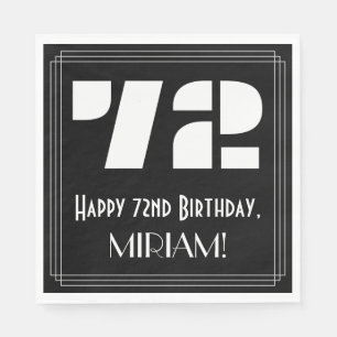 72nd Birthday: Art Deco Inspired Look "72" + Name Napkin