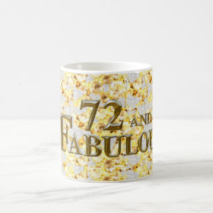72nd Birthday  Coffee Mug