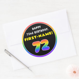 72nd Birthday: Colorful Rainbow # 72, Custom Name Classic Round Sticker