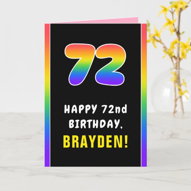 72nd Birthday: Colourful Rainbow # 72, Custom Name Card (Yellow Flower)