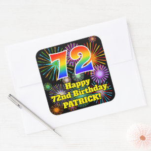 72nd Birthday: Fun Fireworks Look, Rainbow # 72 Square Sticker