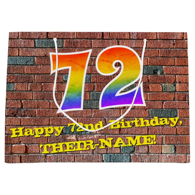 72nd Birthday: Fun, Graffiti-Inspired Rainbow # 72 Large Gift Bag (Front)