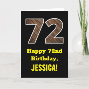 72nd Birthday: Name, Faux Wood Grain Pattern "72" Card