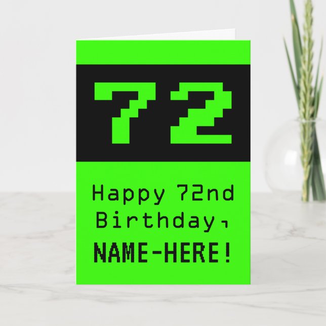 72nd Birthday: Nerdy / Geeky Style "72" and Name Card (Front)