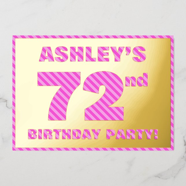 72nd Birthday Party — Bold, Fun, Pink Stripes # 72 (Front)