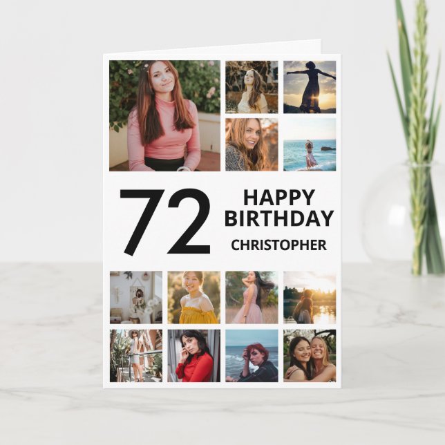 72nd Birthday Photo Collage 13 Photos Black White Card (Front)