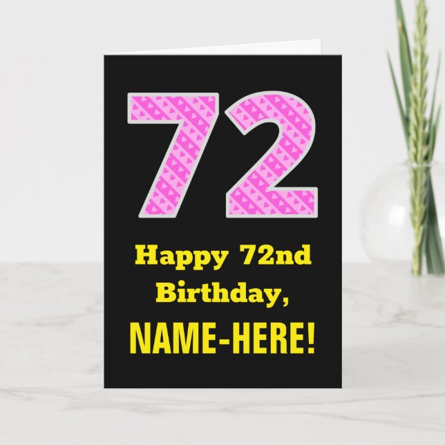 72nd Birthday: Pink Stripes and Hearts "72" + Name Card (Front)