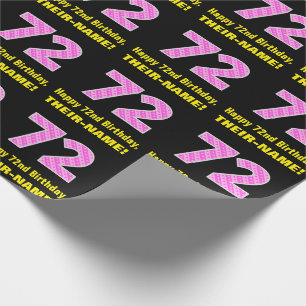 72nd Birthday: Pink Stripes and Hearts "72" + Name Wrapping Paper