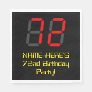 72nd Birthday: Red Digital Clock Style "72" + Name Napkin