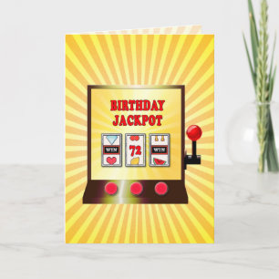 72nd birthday slot machine card