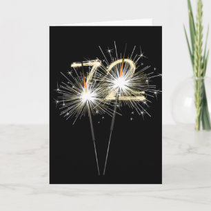 72nd Birthday Sparklers on Black  Card