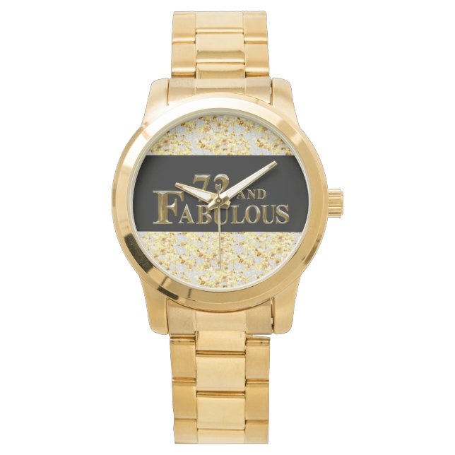 72nd  Birthday  Watch (Front)