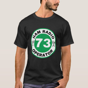 73 Ham Radio Operator Tshirt Green