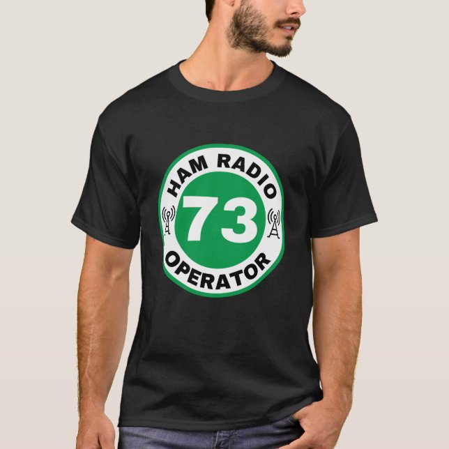 73 Ham Radio Operator Tshirt Green (Front)