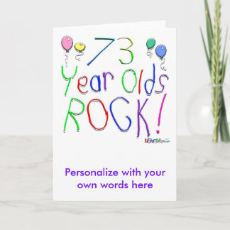 73 Year Olds Rock ! Card